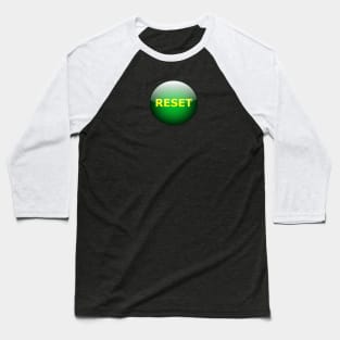 Reset Button Baseball T-Shirt